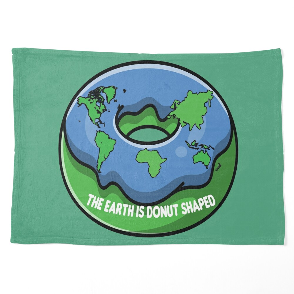 The earth is donut shaped" Poster for Sale by Donutlovers | Redbubble