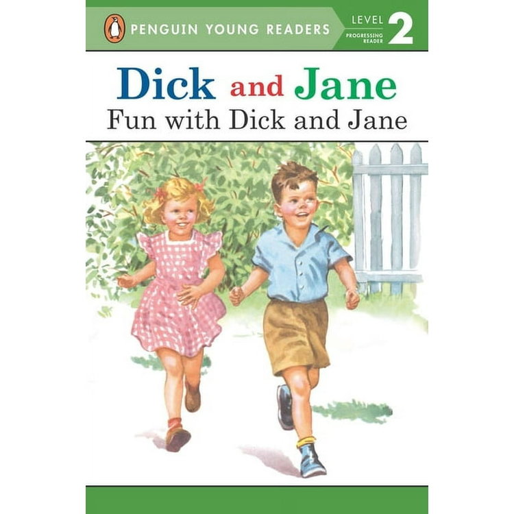 Dick-and-Jane-Dick-and-Jane-Fun-with-Dick-and-Jane-Paperback-9780448434117_9e246c85-8b01-47f3-bee4-2c241fa97771.80798be0bd41e0f9c1f3e8134ab52ba2.jpeg